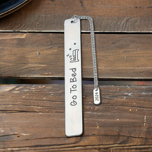 Stainless Steel Bookmark “Go To Bed”