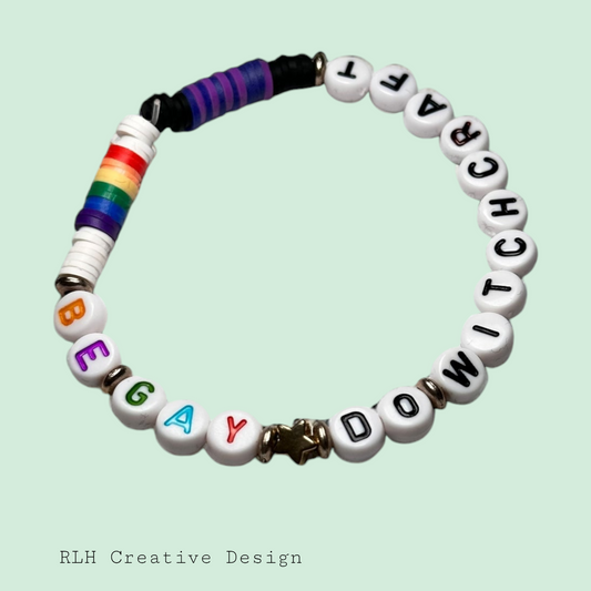 “Be Gay, Do Witchcraft” Clay Beaded Stretch Bracelet by RLH Creative Design